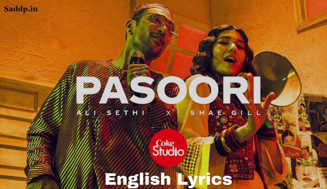 Pasoori Lyrics In English